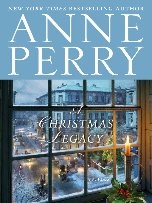 Title details for A Christmas Legacy by Anne Perry - Wait list